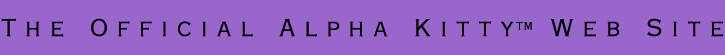 The Official Alpha Kitty Web Site